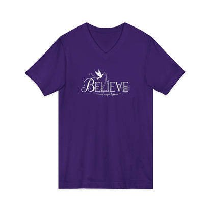 Believe and Magic Happens - V-Neck Tee