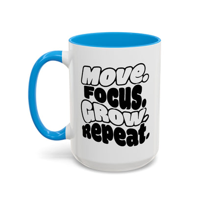 Move. Focus. Grow. Repeat. - Colorful Mug