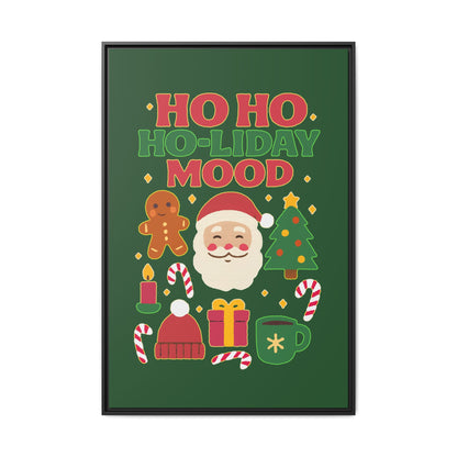 Ho Ho Ho-liday Mood - Framed Canvas