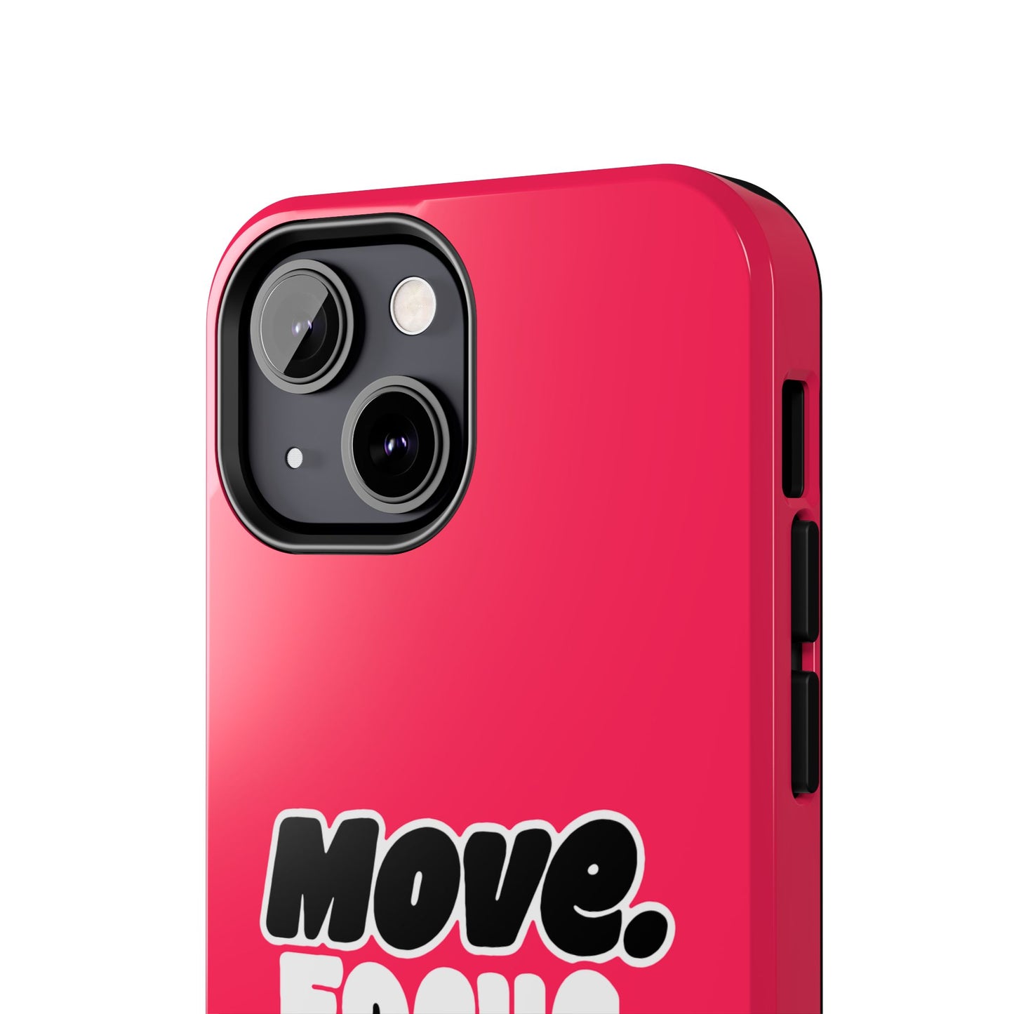 Move. Focus. Grow. Repeat. - Phone Case