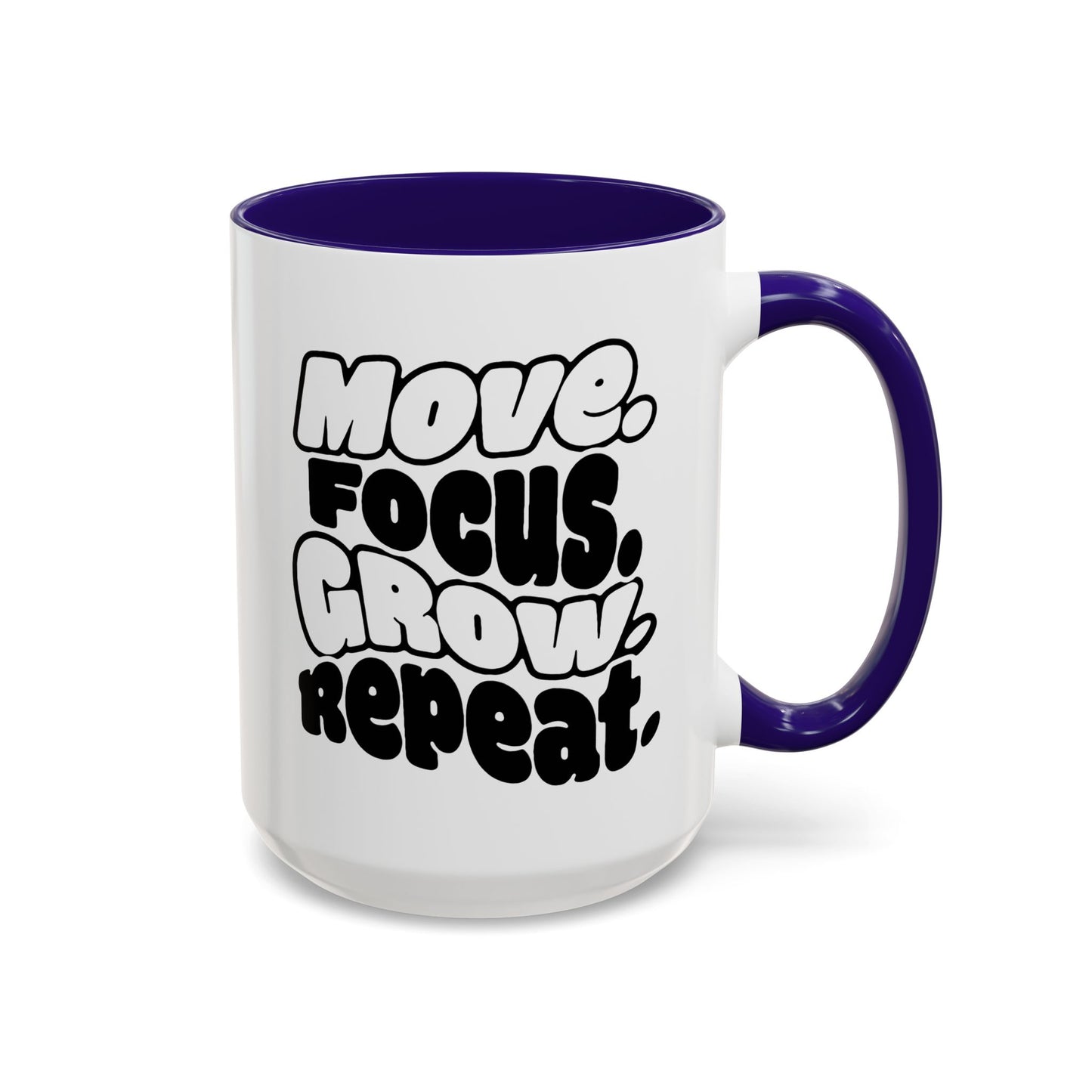 Move. Focus. Grow. Repeat. - Colorful Mug