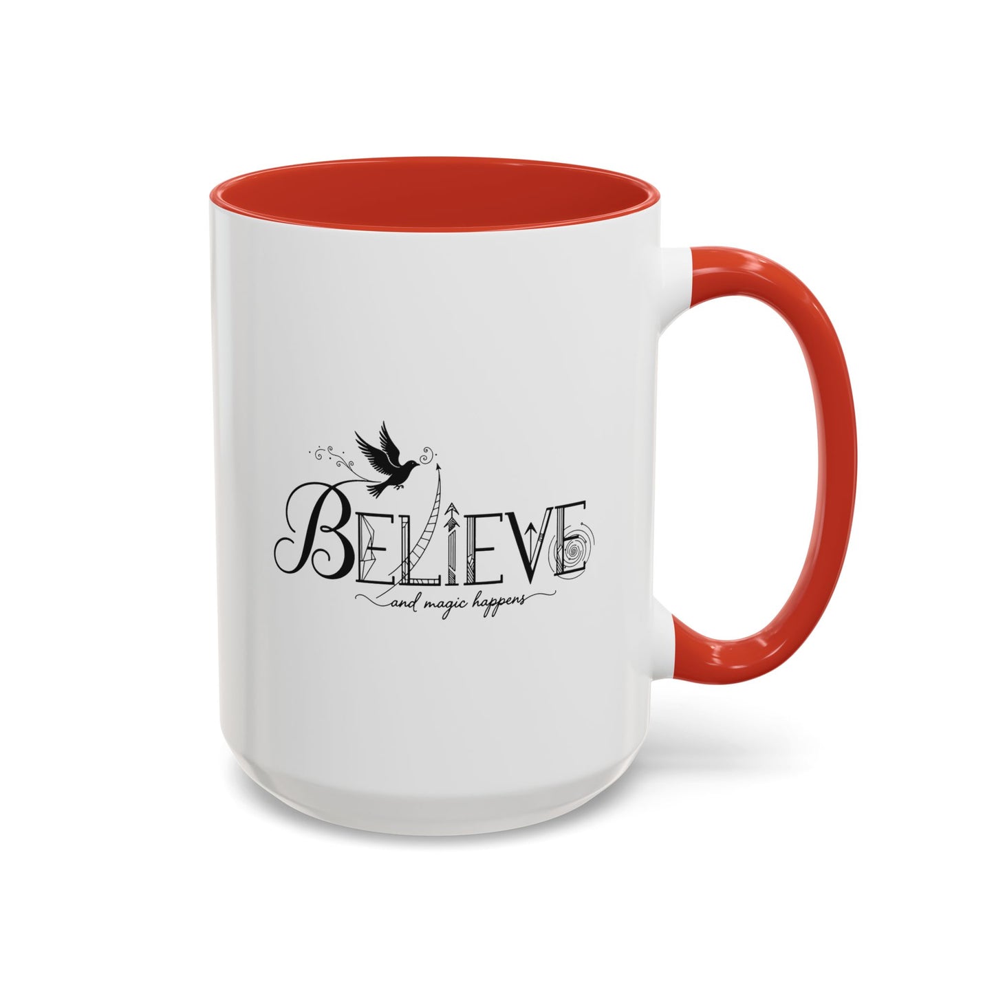 Believe and Magic Happens - Color Accent Mug