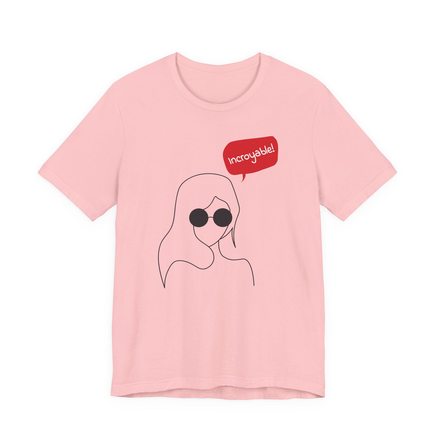 Incroyable Chic Girl - T-Shirt