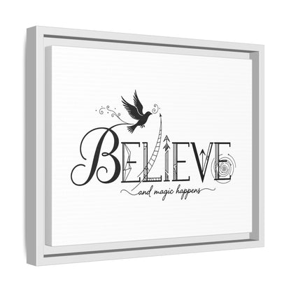 Believe and Magic Happens - Framed Canvas