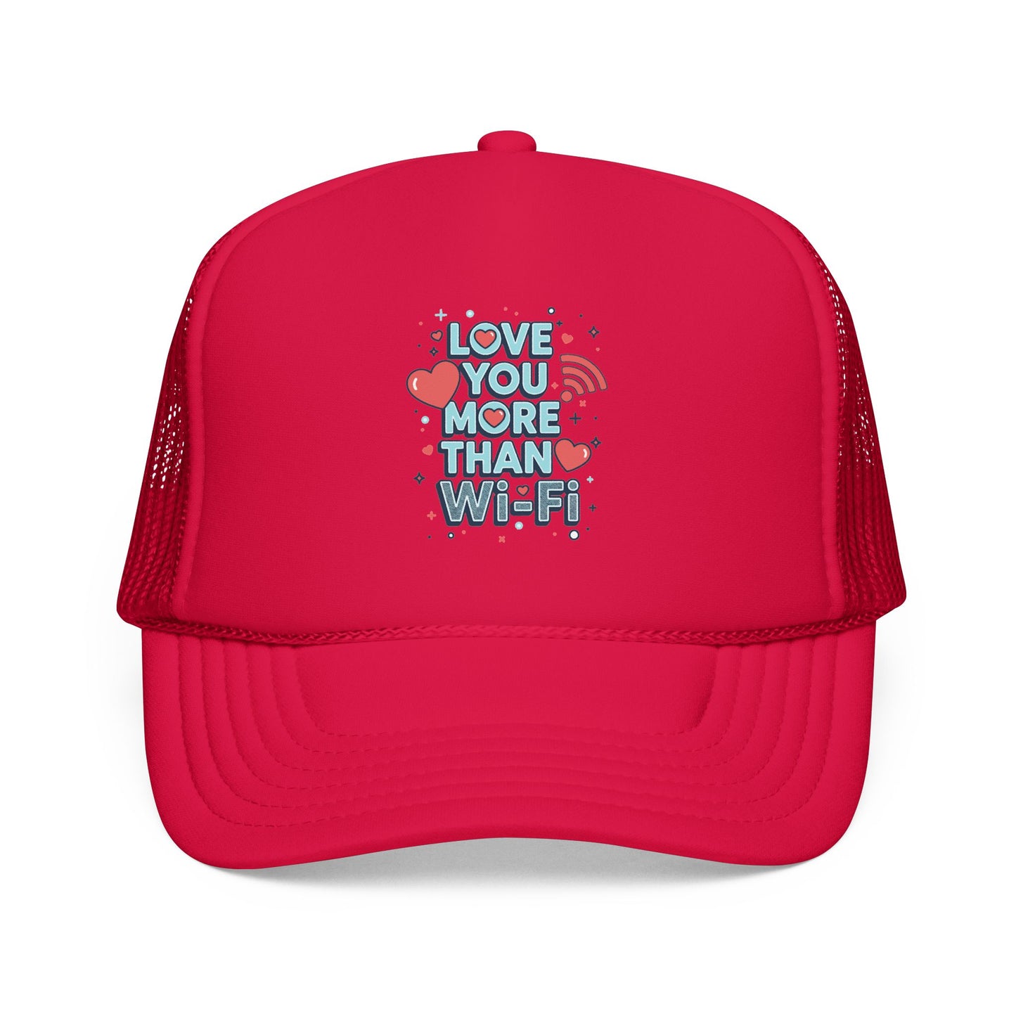 Love You More Than Wi‑Fi - Cap