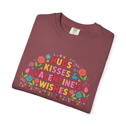 Hugs, Kisses & Valentine’s Wishes - T-Shirt