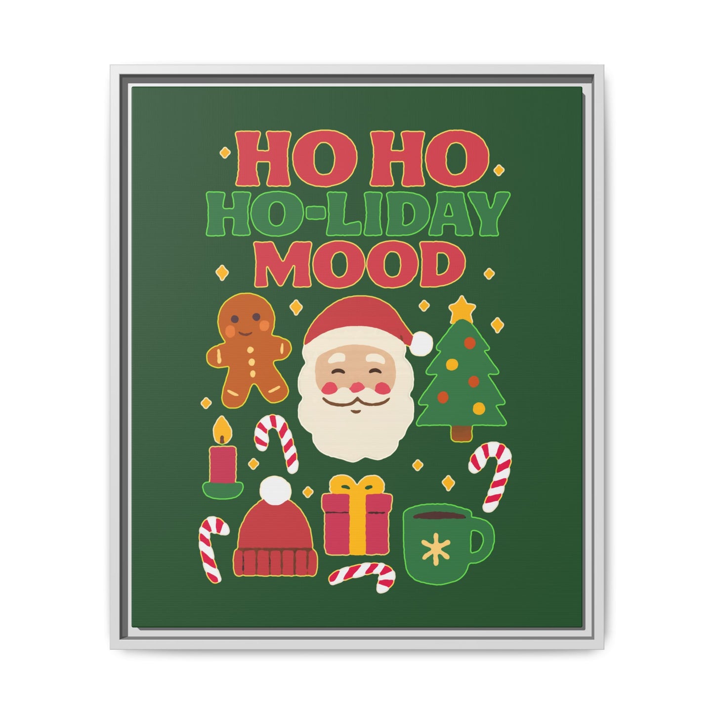 Ho Ho Ho-liday Mood - Framed Canvas