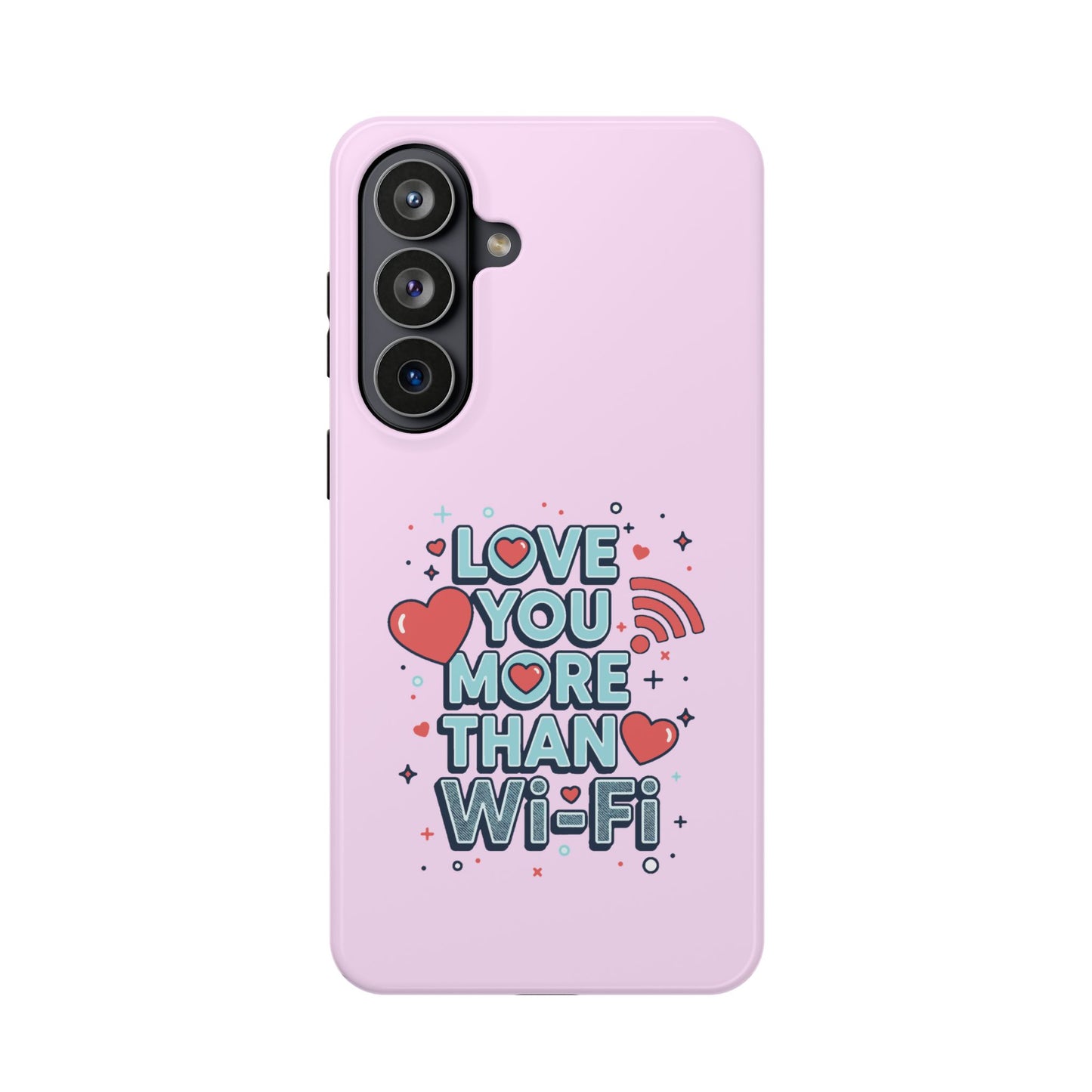 Love You More Than Wi‑Fi - Magnetic Phone Case
