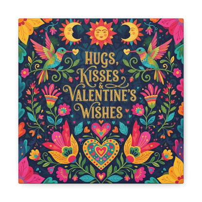 Hugs, Kisses & Valentine's Wishes - Stretched Canvas