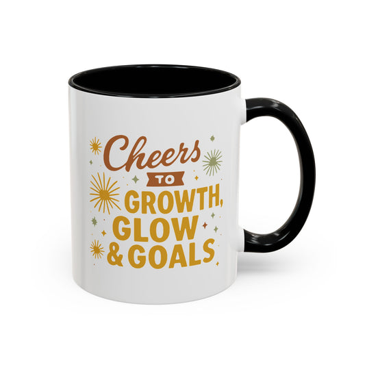 Cheers to Growth Accent Coffee Mug, Inspirational Mug, Motivational Coffee Cup, Unique Gift, Office Decor, Celebration Mug