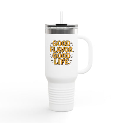 Good Flavor. Good Life. - Insulated Mug