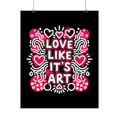 Love Like It’s Art - Poster
