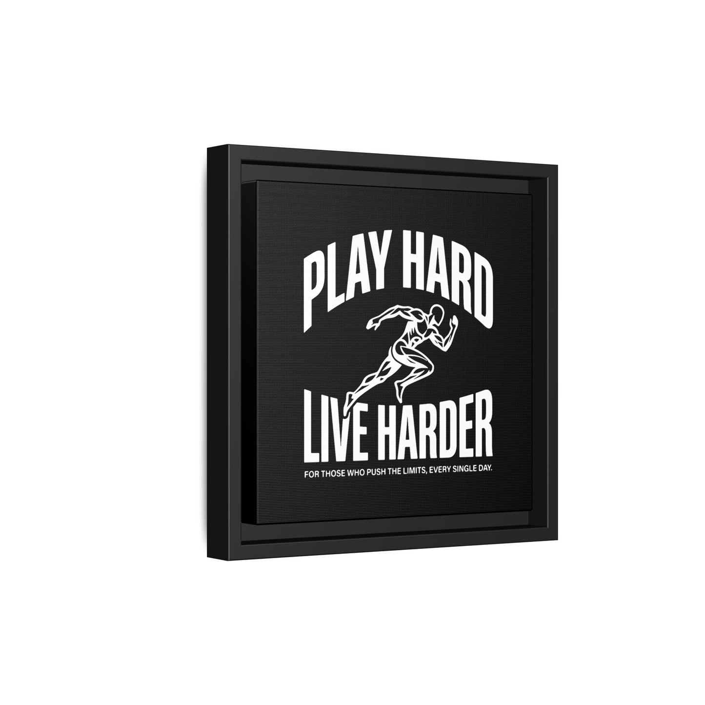 Play Hard / Live Harder - Framed Canvas
