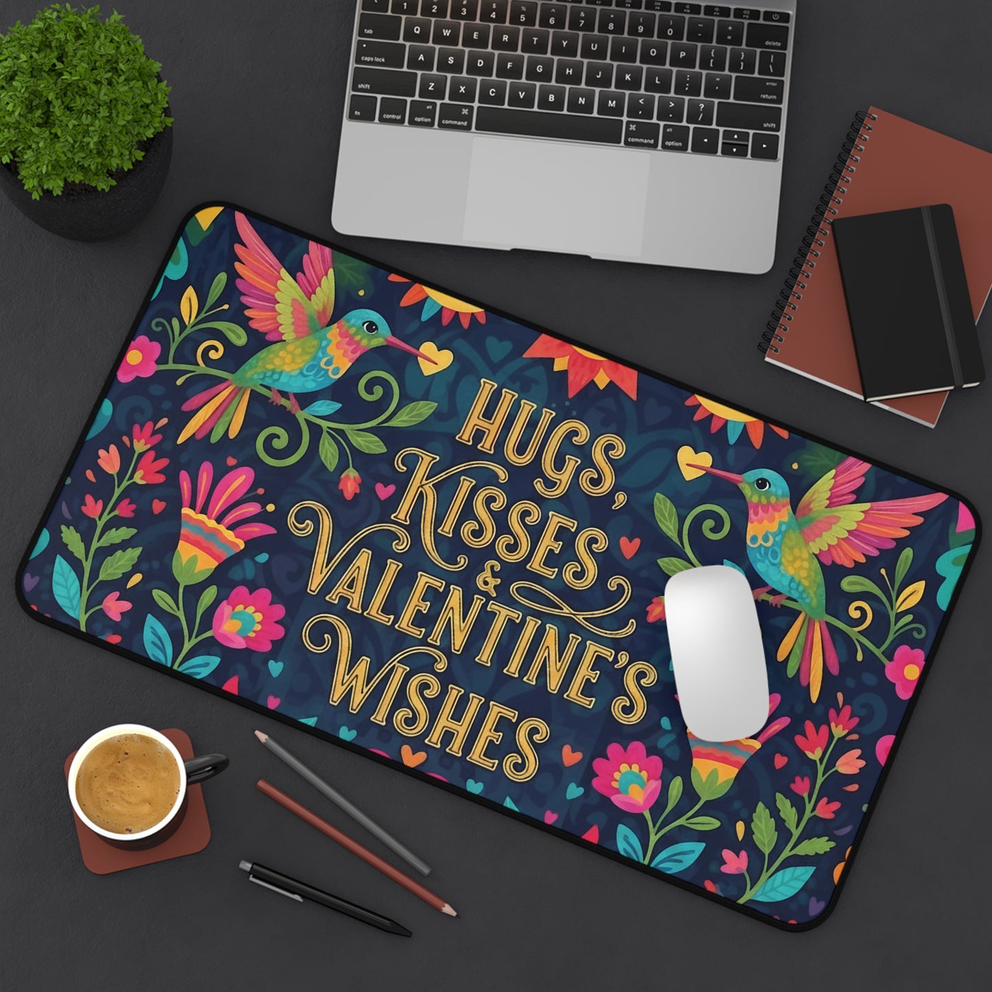 Hugs, Kisses & Valentine’s Wishes - Desk Mat