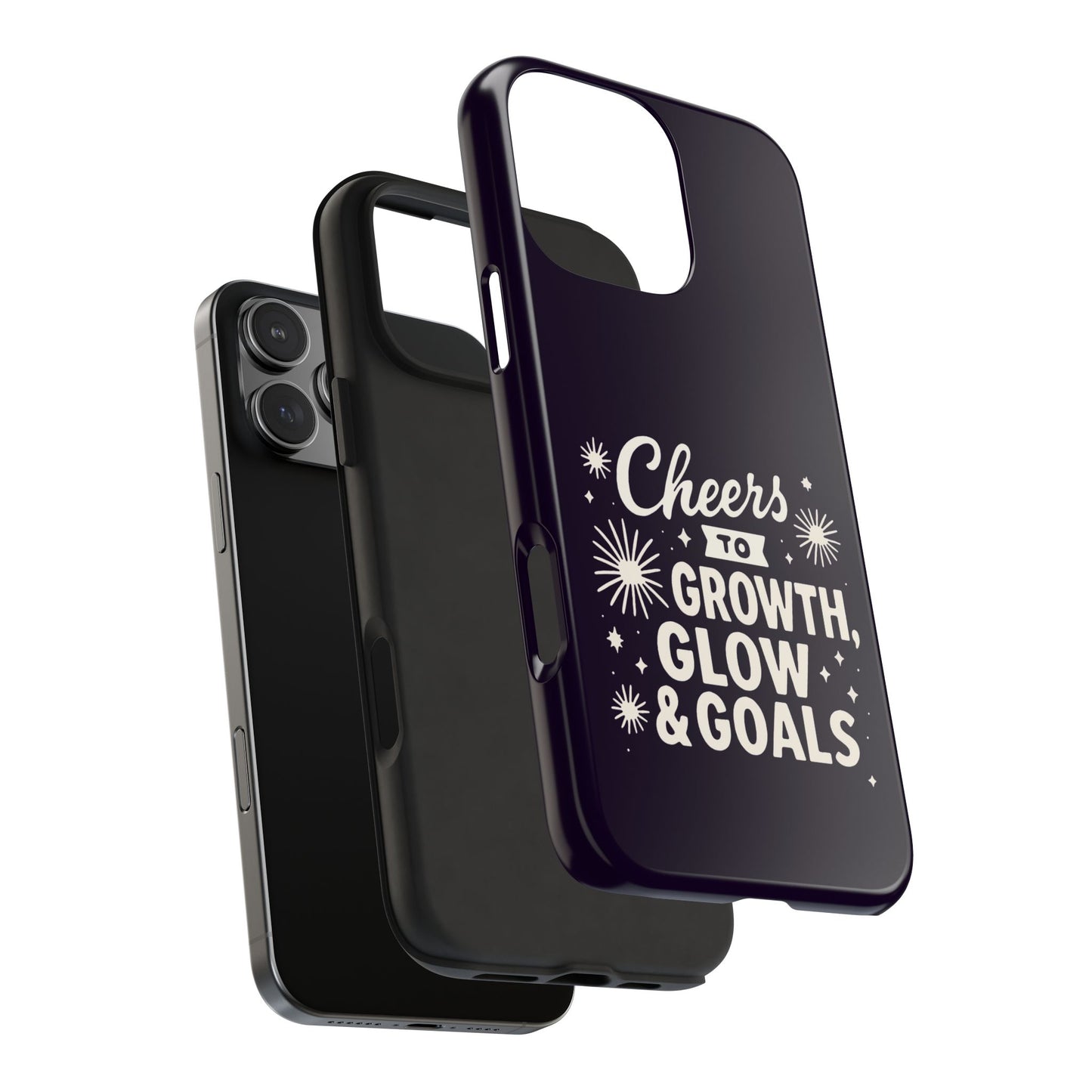 Cheers to Growth, Glow & Goals - Phone Case