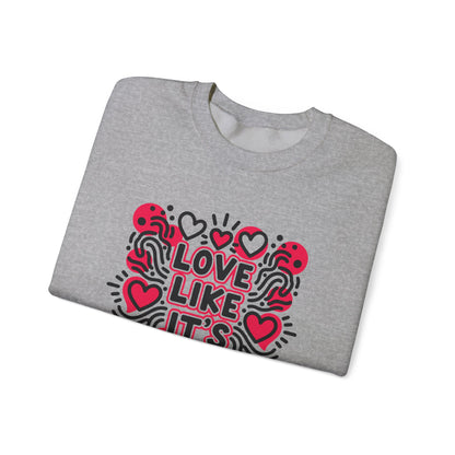 Love Like It's Art - Sweatshirt