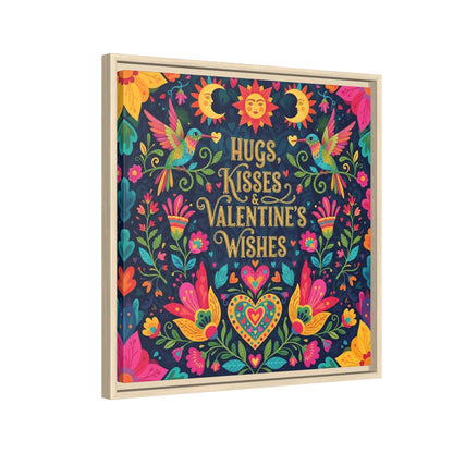 Hugs, Kisses & Valentine’s Wishes - Framed Canvas