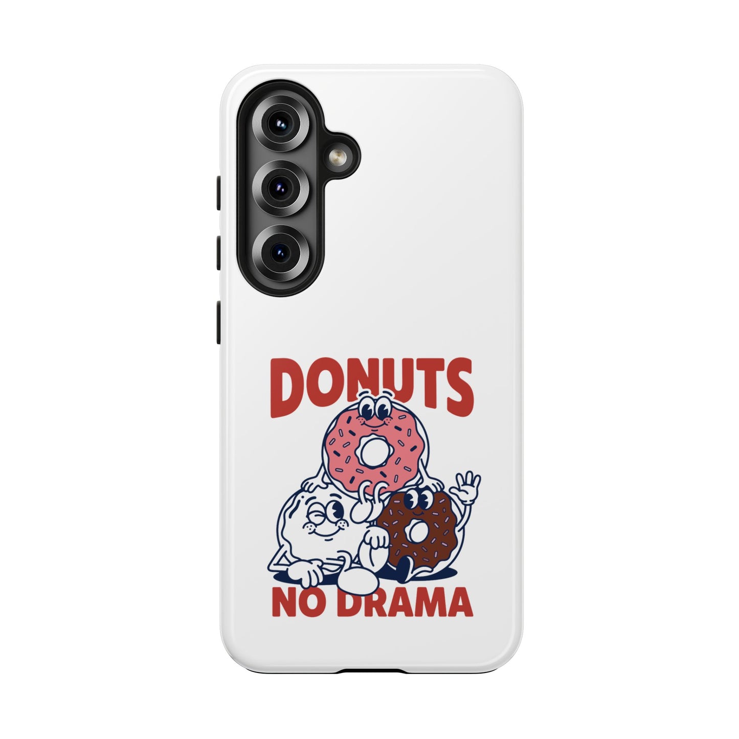 Donuts No Drama - Phone Case
