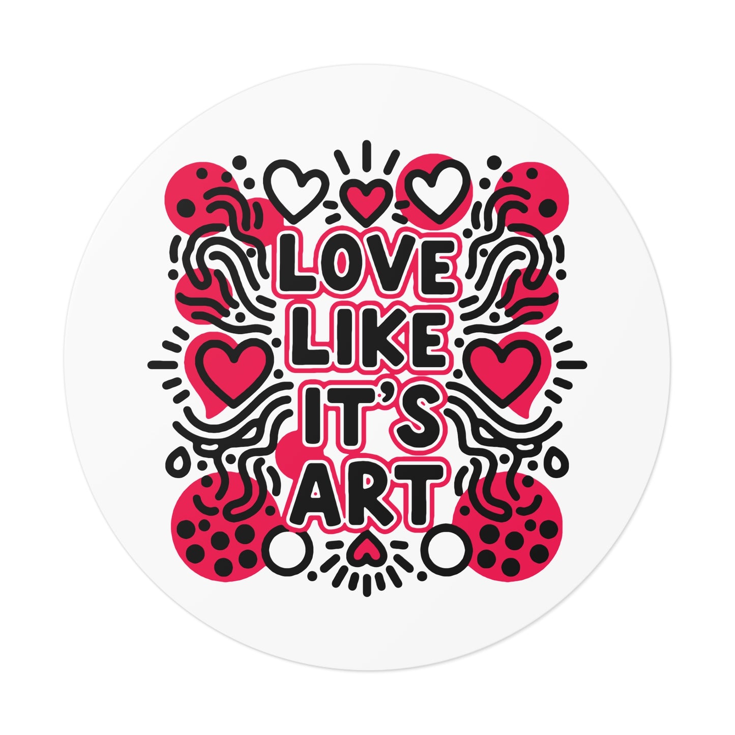 Love Like It's Art - Stickers