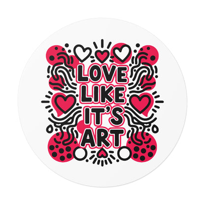 Love Like It's Art - Stickers