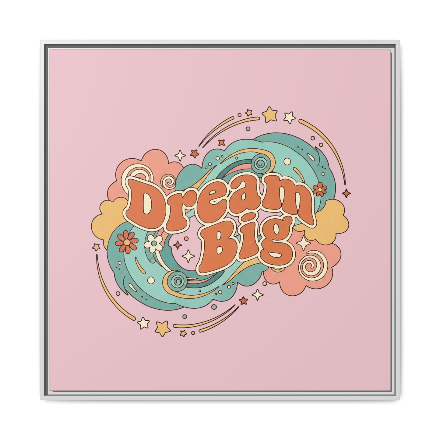 Dream Big - Framed Canvas