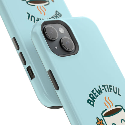 Brew-tiful Mornings Start Here - Magnetic Phone Case
