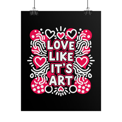 Love Like It’s Art - Poster