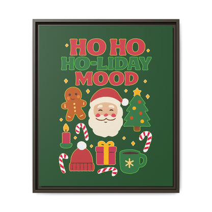 Ho Ho Ho-liday Mood - Framed Canvas