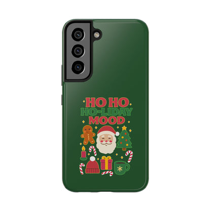 Ho Ho Ho-liday Mood - Phone Case
