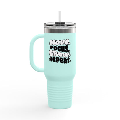 Move. Focus. Grow. Repeat. - Insulated Mug