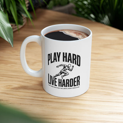 Play Hard / Live Harder - Mug