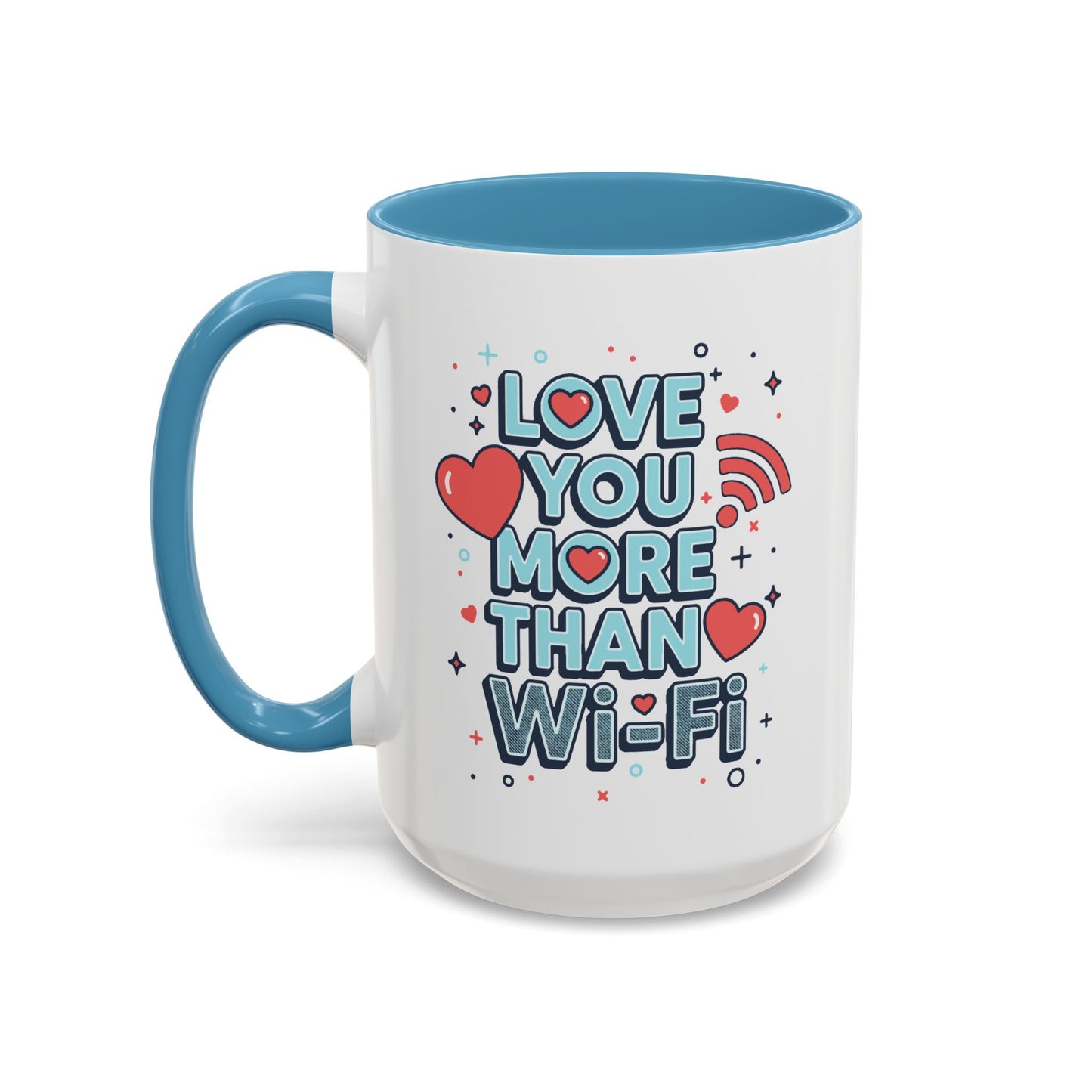 Love You More Than Wi‑Fi - Color Accent Mug