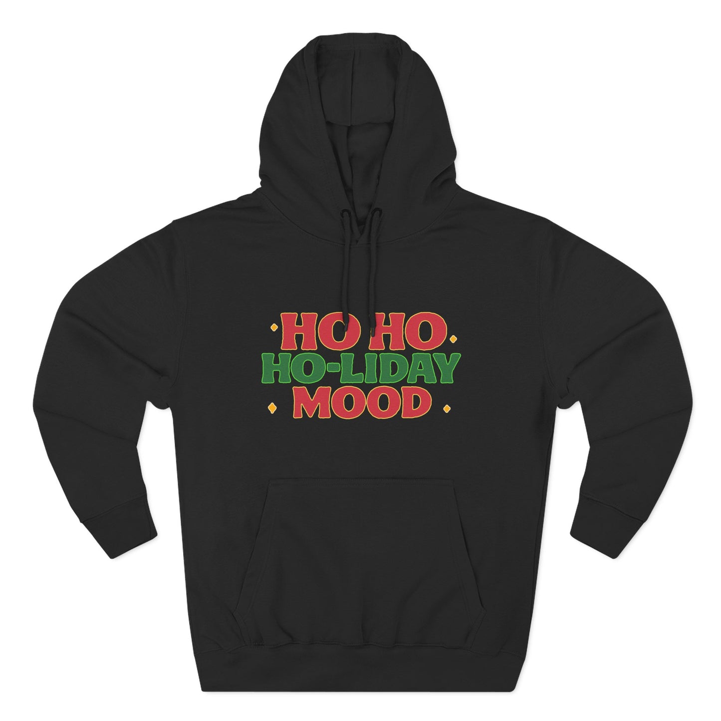Ho Ho Ho-liday Mood - Hoodie