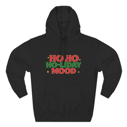Ho Ho Ho-liday Mood - Hoodie