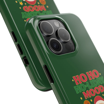 Ho Ho Ho-liday Mood - Phone Case
