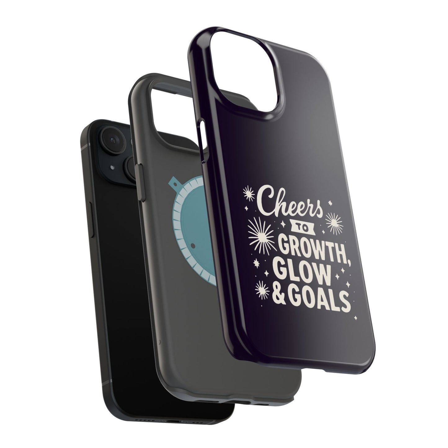 Cheers to Growth, Glow & Goals - Magnetic Phone Case