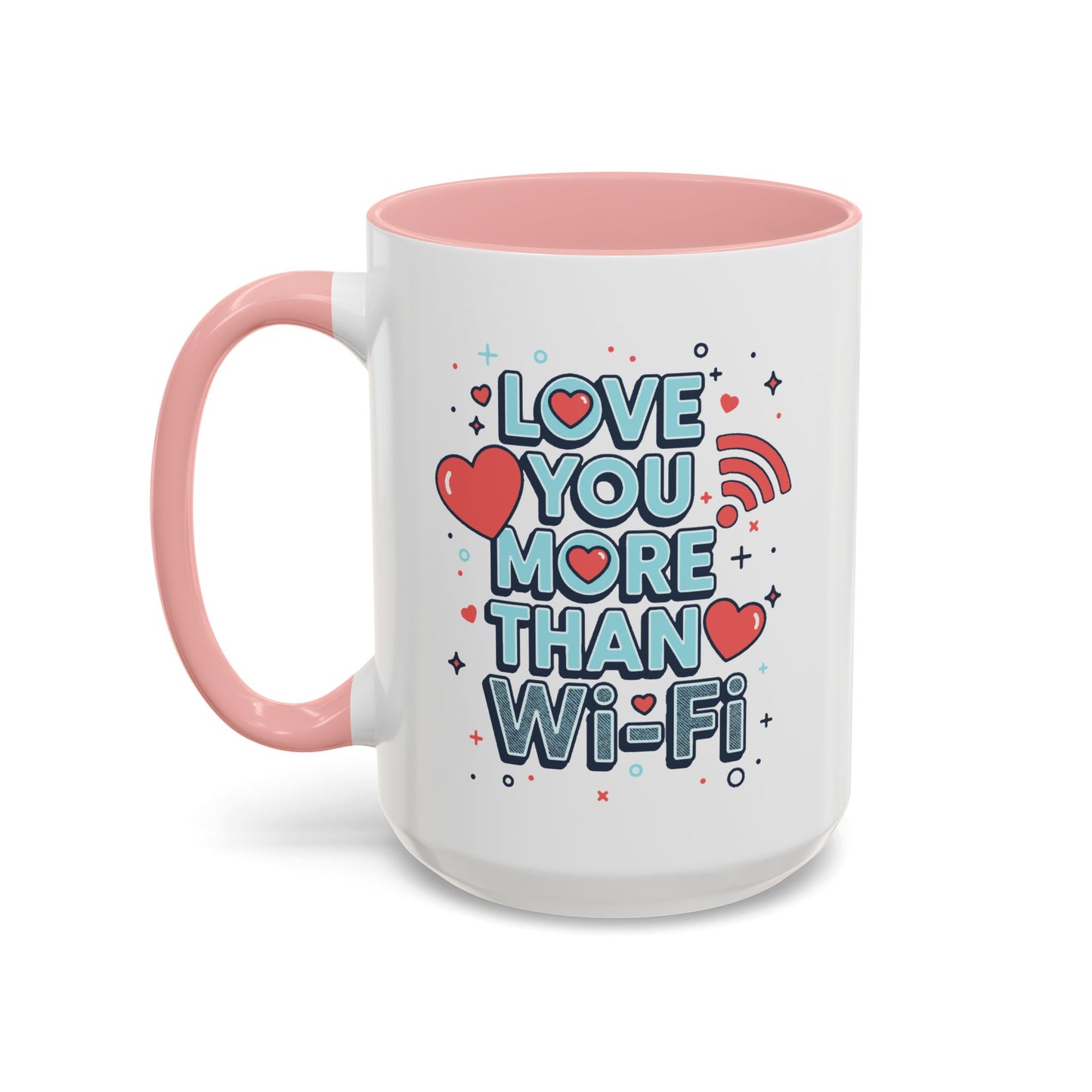 Love You More Than Wi‑Fi - Color Accent Mug