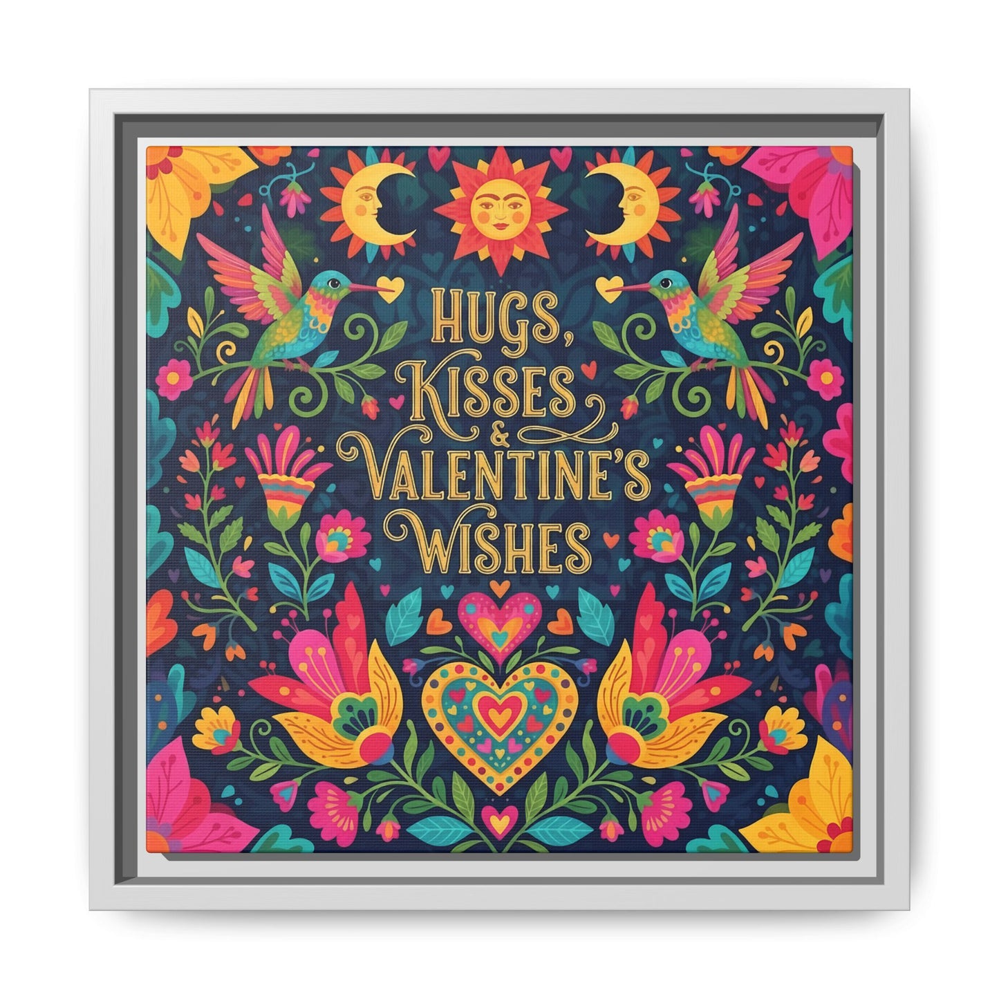 Hugs, Kisses & Valentine’s Wishes - Framed Canvas