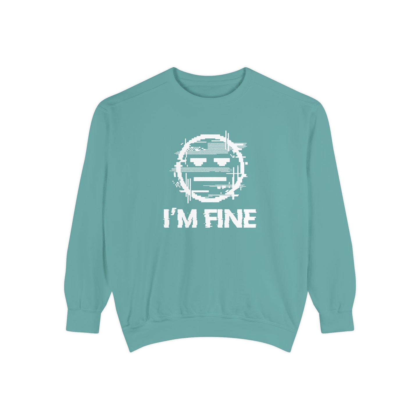 I’m Fine Glitched Smiley - Sweatshirt