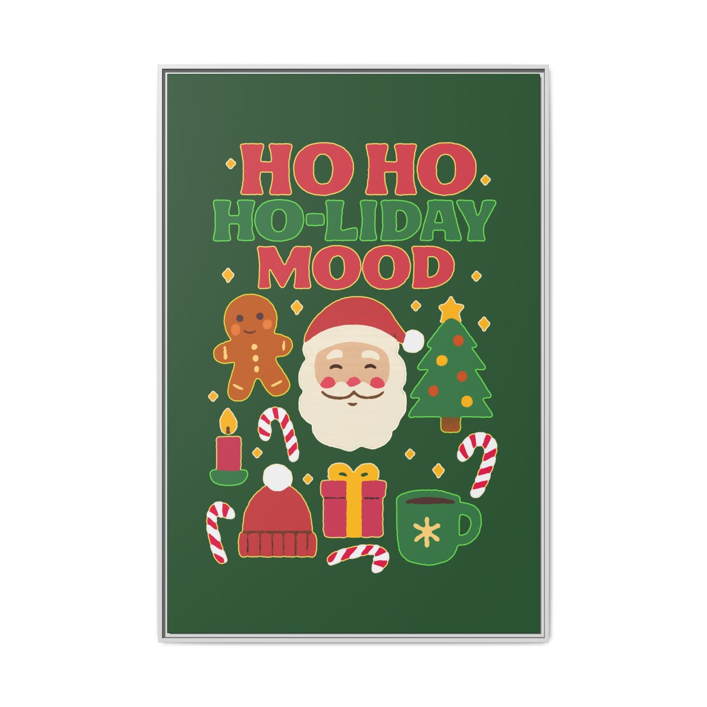 Ho Ho Ho-liday Mood - Framed Canvas