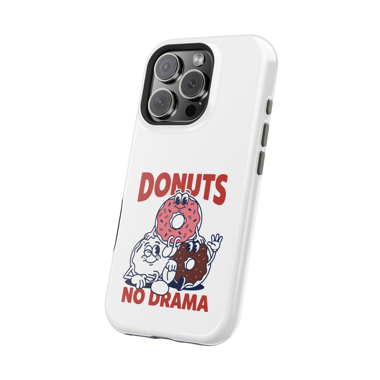 Donuts No Drama - Magnetic Phone Case