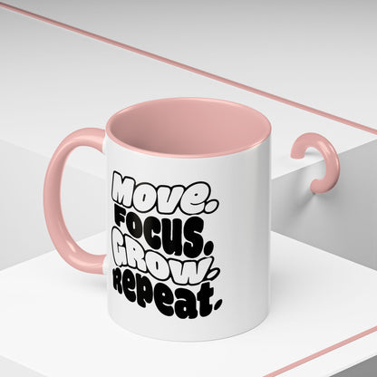 Move. Focus. Grow. Repeat. - Color Accent Mug
