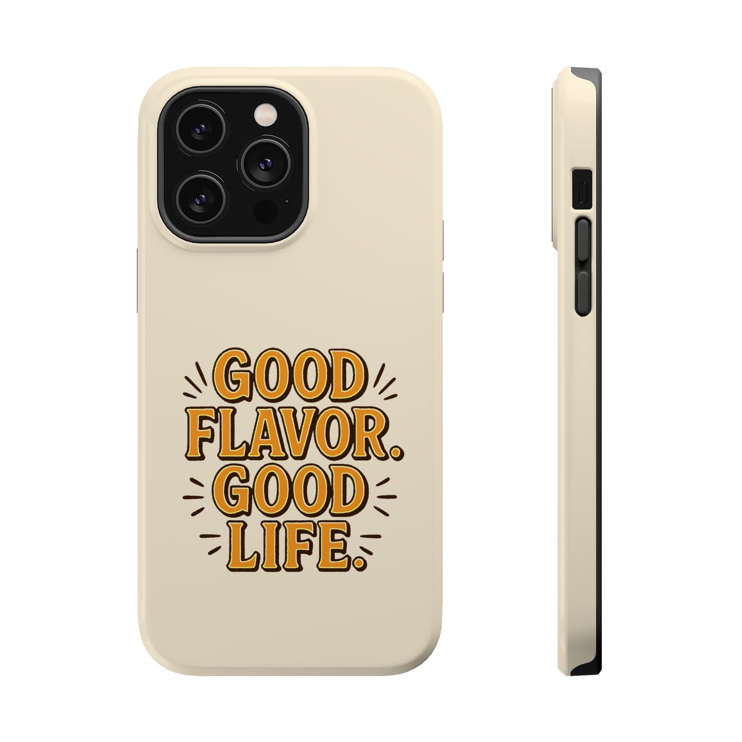 Good Flavor. Good Life. - Magnetic Phone Case