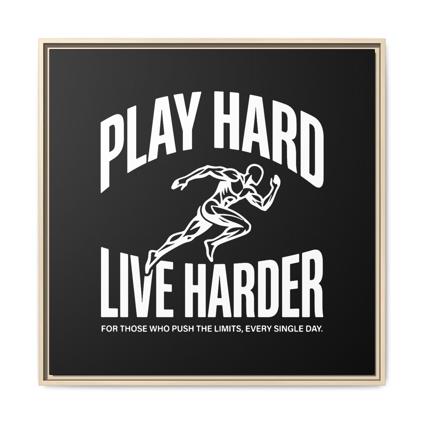 Play Hard / Live Harder - Framed Canvas