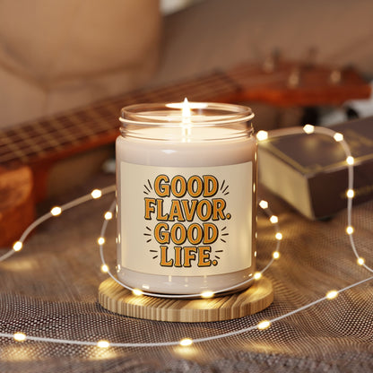Good Flavor. Good Life. - Scented Candle