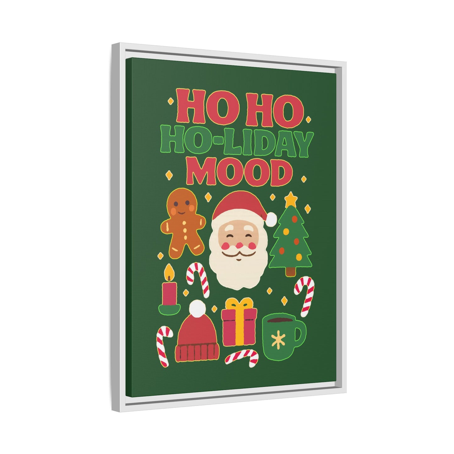 Ho Ho Ho-liday Mood - Framed Canvas