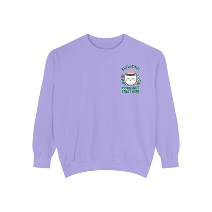 Brew-tiful Mornings Start Here - Sweatshirt