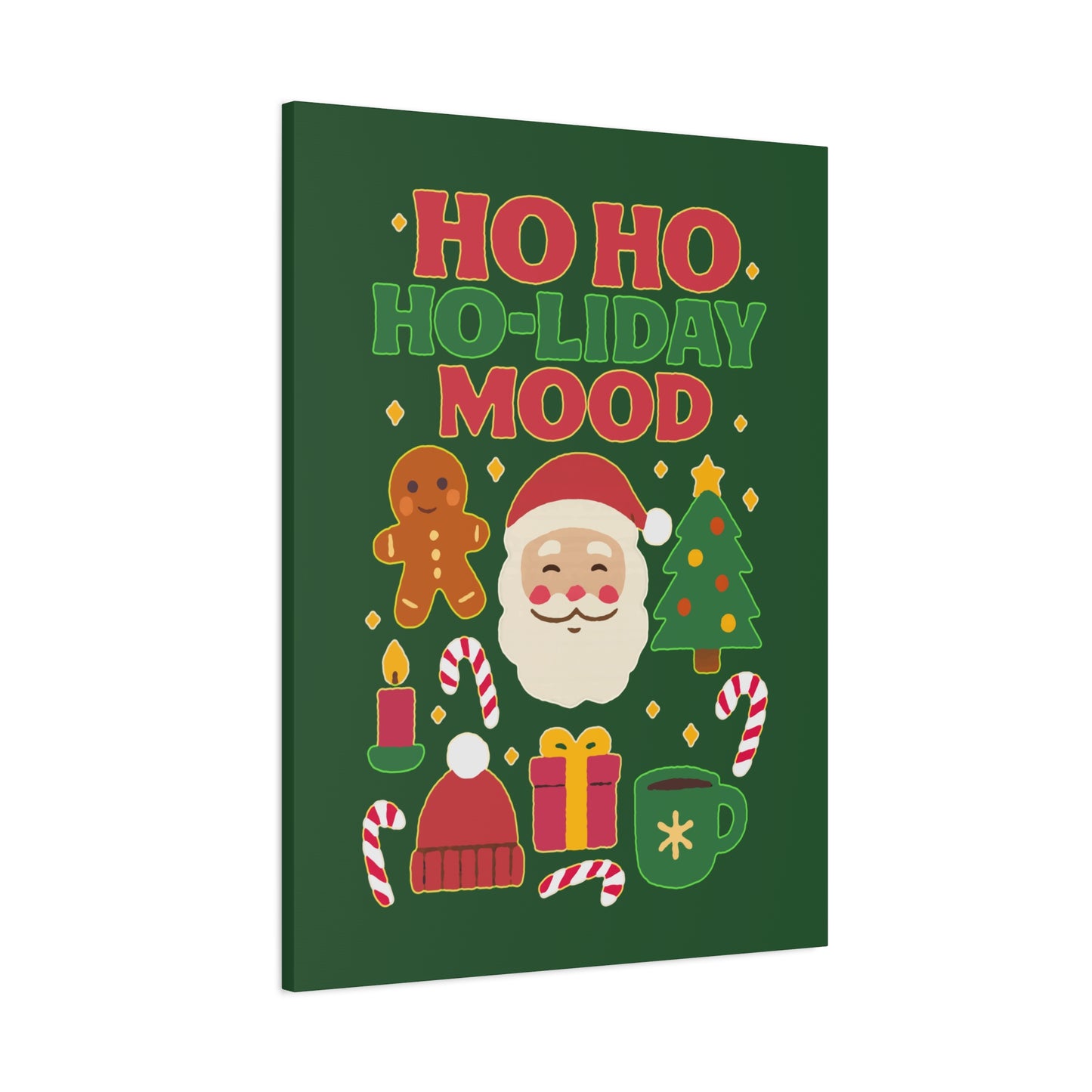 Ho Ho Ho-liday Mood - Canvas