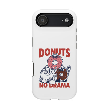Donuts No Drama - Magnetic Phone Case