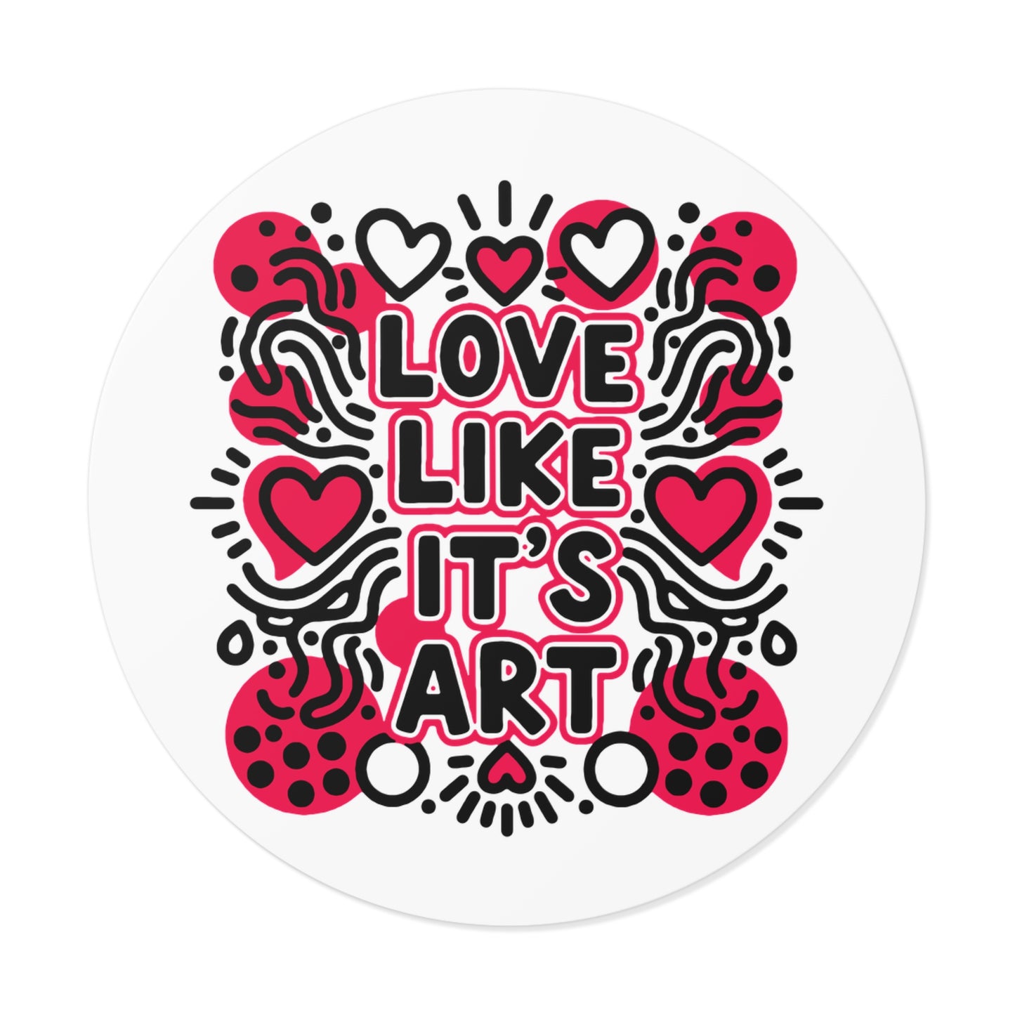 Love Like It's Art - Stickers